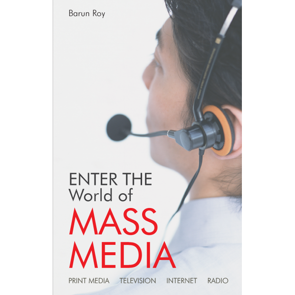 Enter The World Of Mass Media